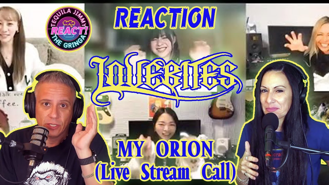CLOSER TO THE MOON! - LOVEBITES - MY ORION (LIVE STREAM CALL) - REACTION