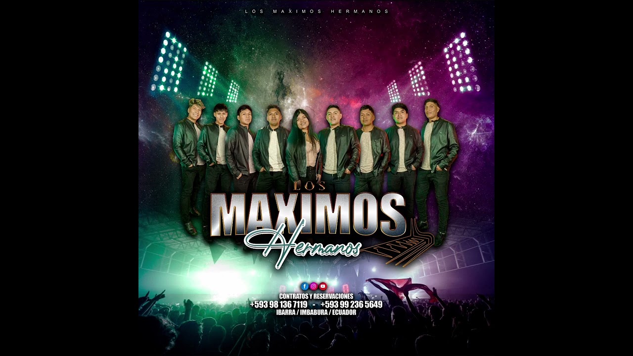 los maximos hermanos mix rimay