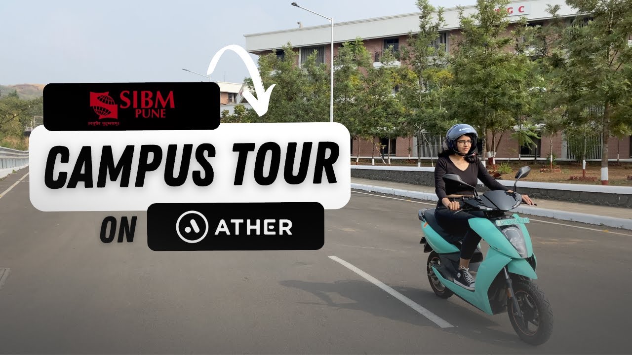 SIBM Pune Hilltop Campus Tour on Ather