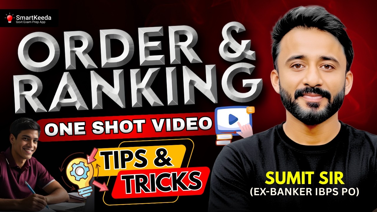 Order & Ranking Reasoning | One Shot Video & Tricks | Sumit Sir (Ex-Banker)