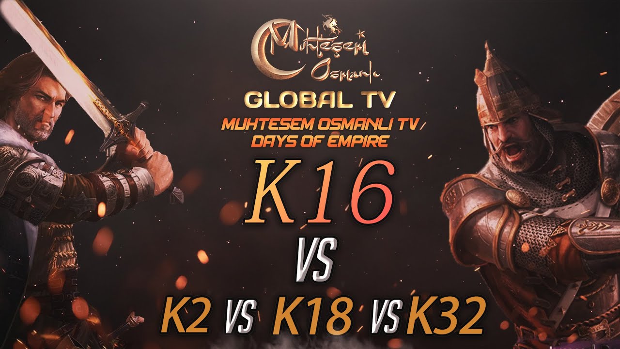 [MOGTV] K16 vs K2, K18, K32 | Muhteşem Osmanlı KVK Savaşı [Days of Empire]