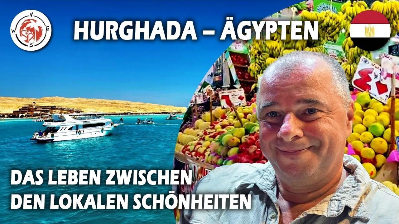 So lebt man in Hurghada: Marktpreise aktuell im Check