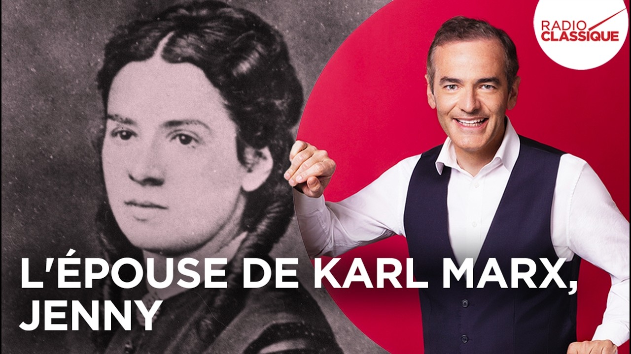 Franck Ferrand Raconte : L'épouse de Karl Marx, Jenny (Les Grands Dossiers de l'Histoire)
