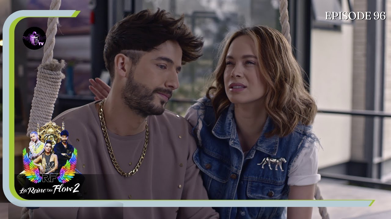 LA REINE DU FLOW SAISON2 Episode 96 en Français | HD