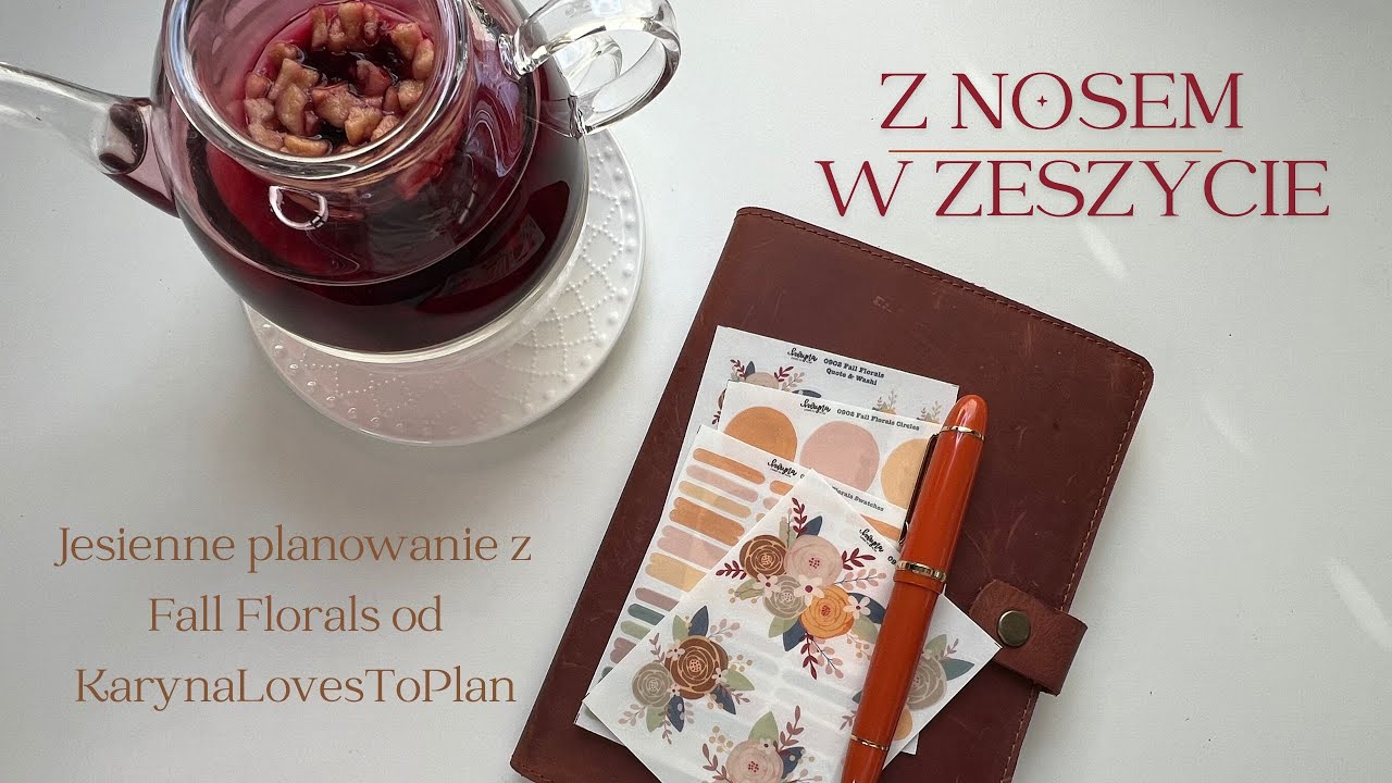 Jesienne planowanie w Common Planner z naklejkami Fall Florals