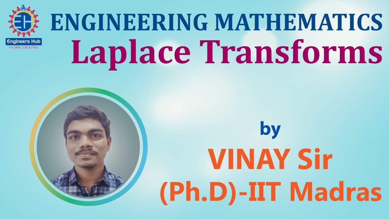 Engineering Mathematics || GATE & ESE || Laplace Transforms