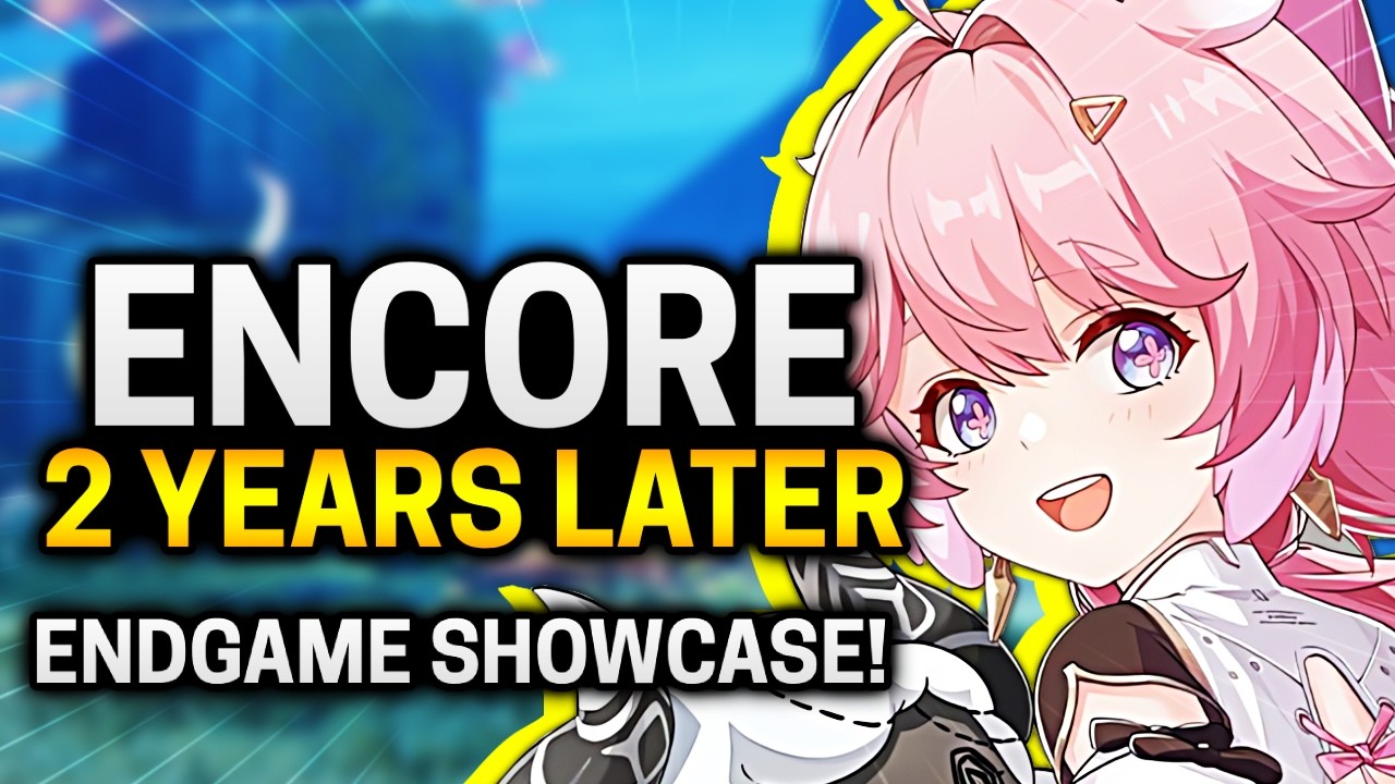 How's Encore in 2026? Endgame Showcase! [Wuthering Waves 3.2]