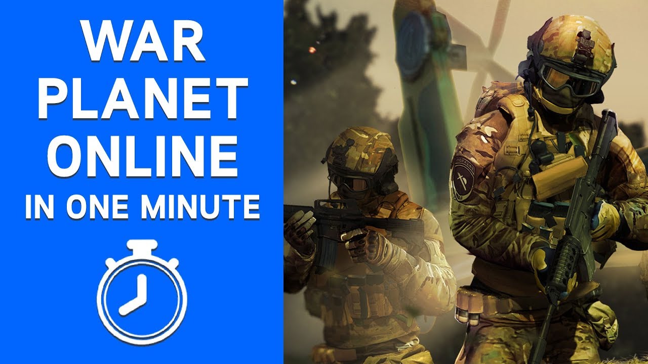 War Planet Online in One Minute