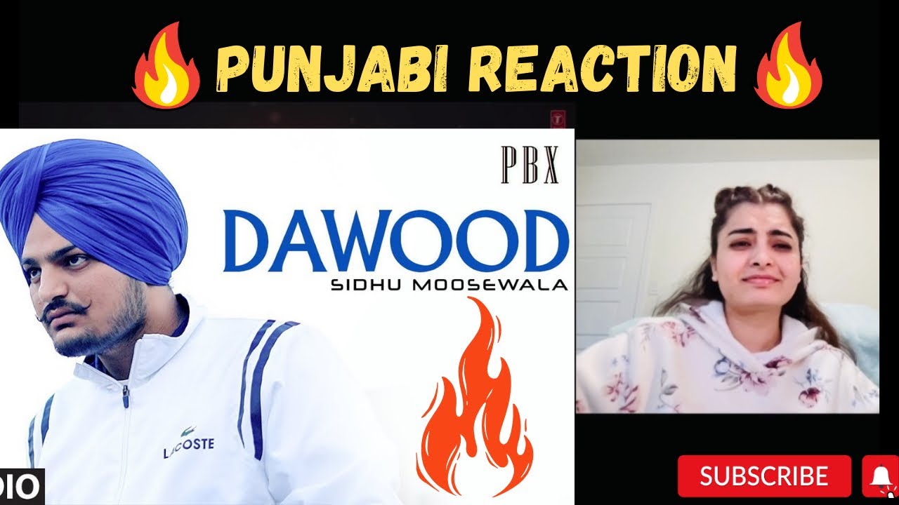 Dawood Song Reaction || Sidhu mooseala Song Dawood || Punjabi Reaction Video||