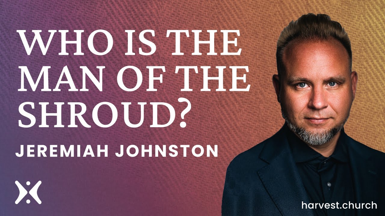 “Who Is The Man of the Shroud?” John 20 1 8 by Jeremiah J  Johnston PhD