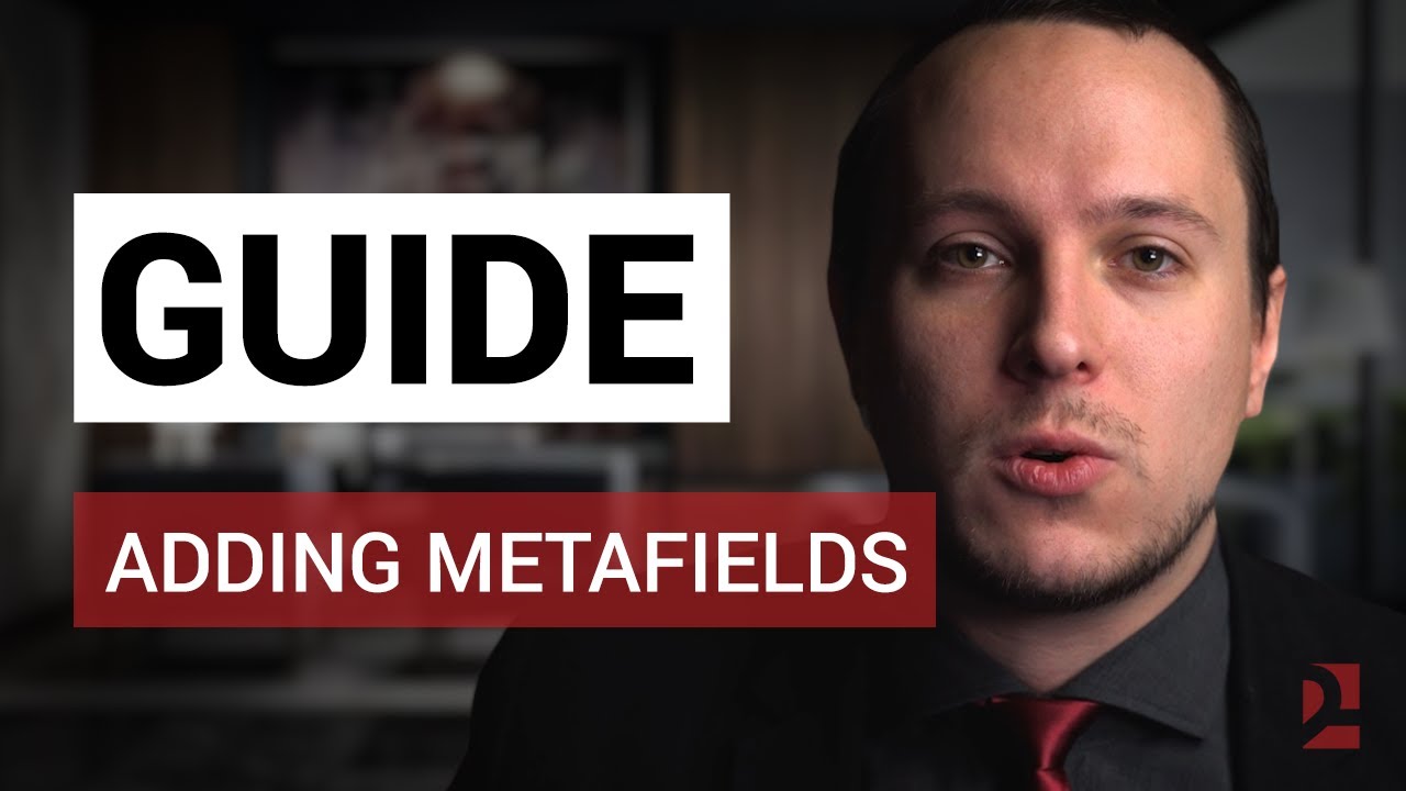 Shopify Metafields | How to Add & Customize Metafields in Shopify Online Store 2.0