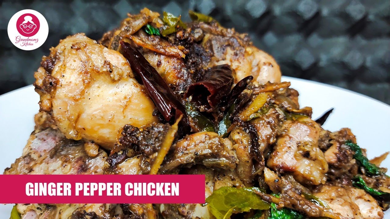 Ginger-Pepper Chicken | A Perfect Combo