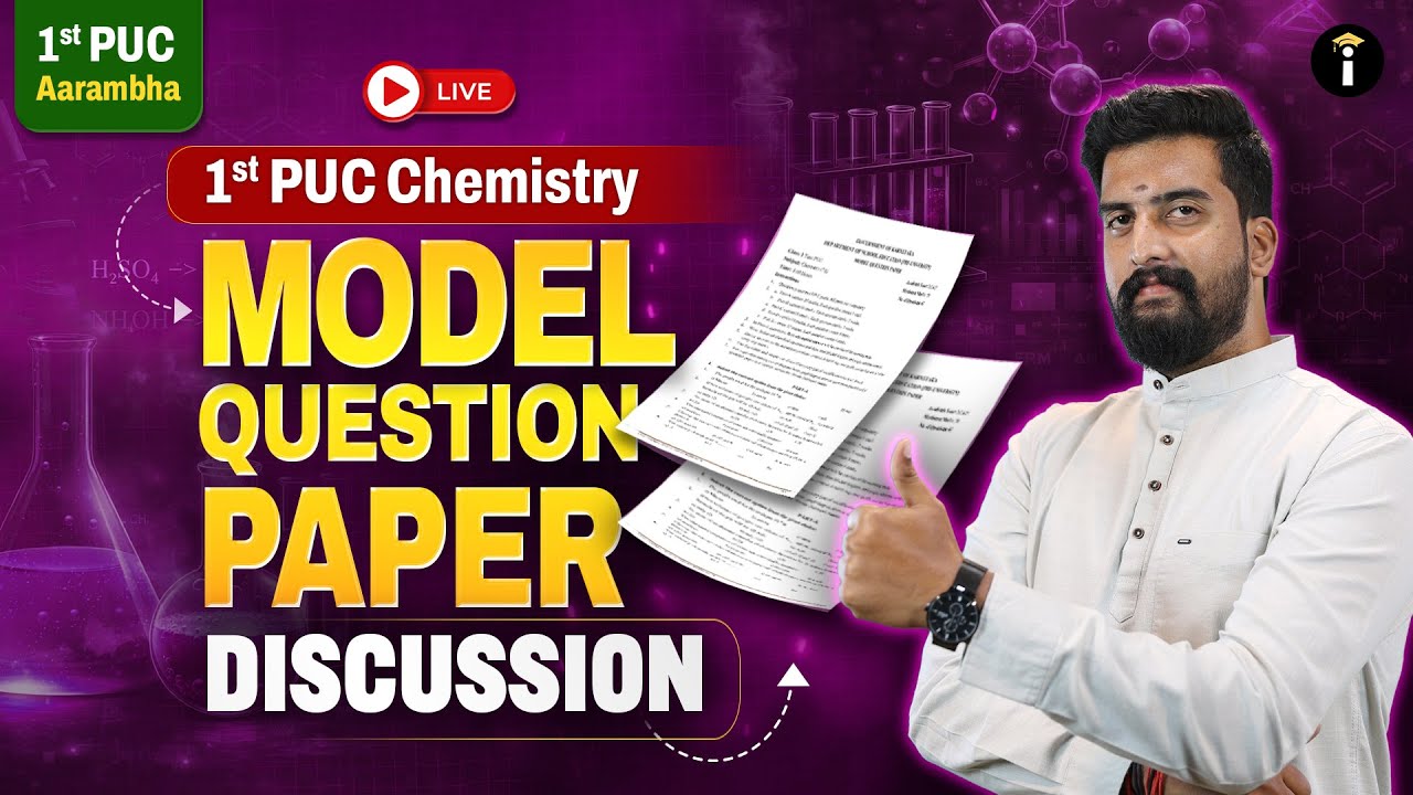 1st PUC Chemistry Model Question Paper Discussion: Tips, Tricks & Important Questions