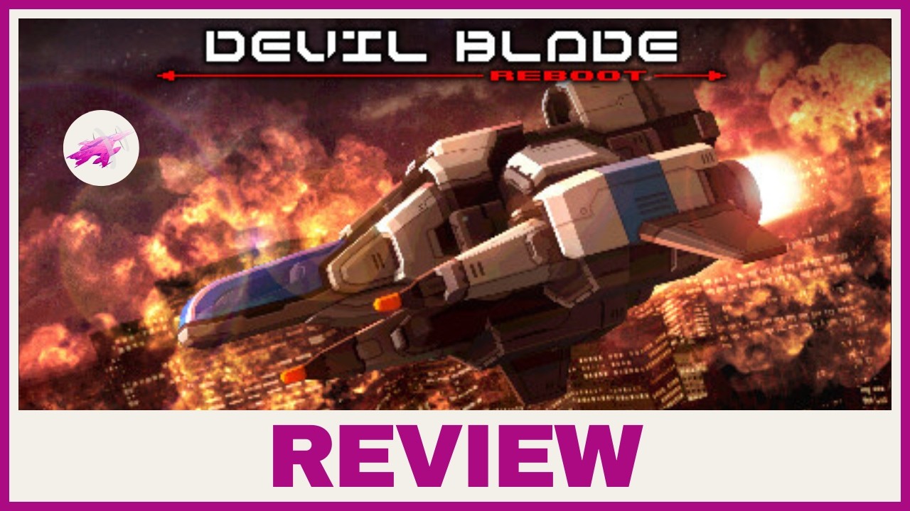 Devil Blade Reboot  &ndash; THE Shmup for EVERYONE!