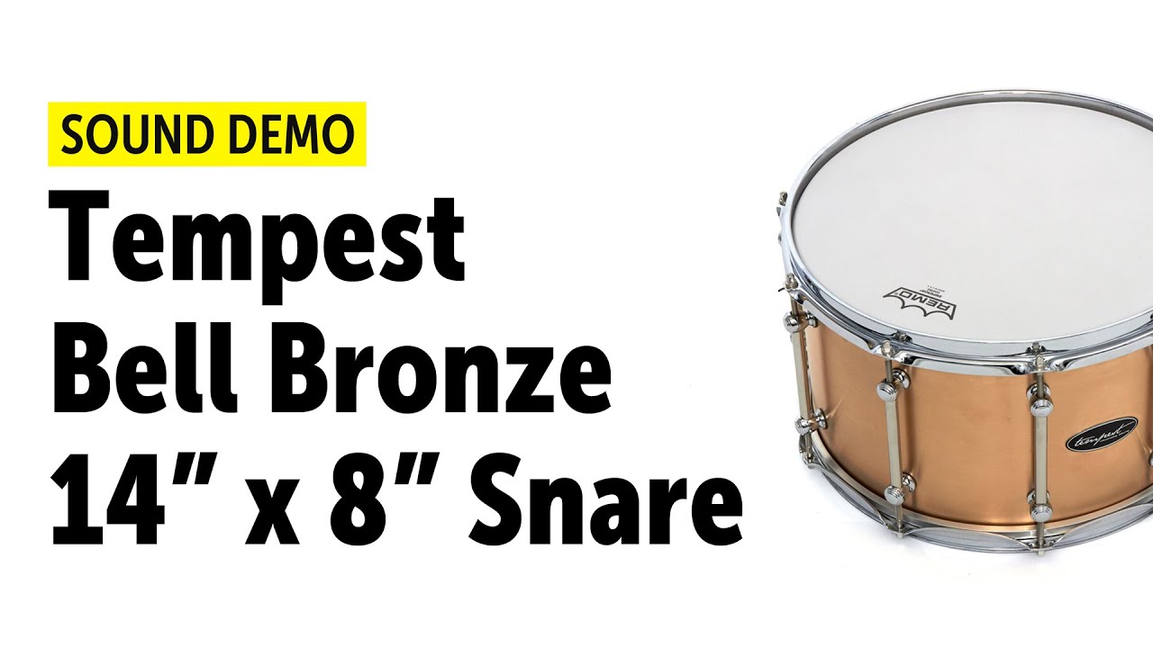 Tempest Bell Bronze 14 x 8 Snare Sound Demo