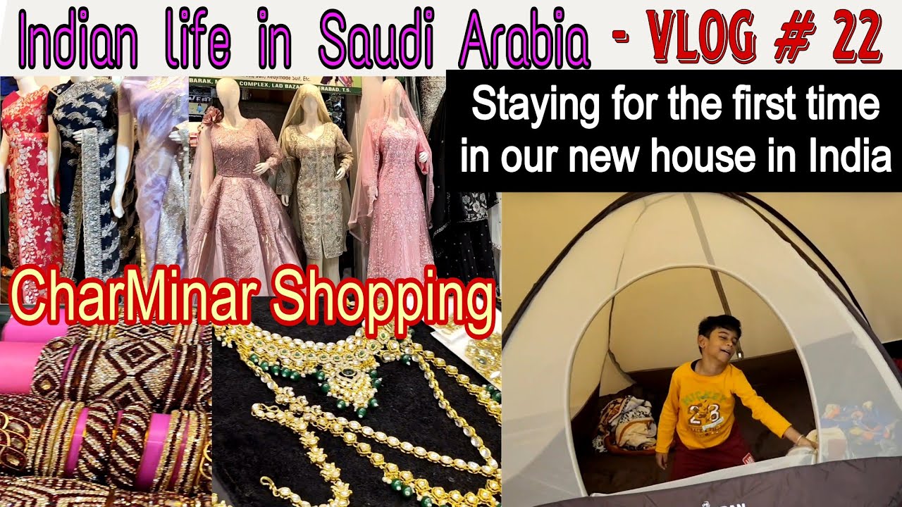 Charminar Shadi Shopping in India || Indian life in Saudi Arabia 