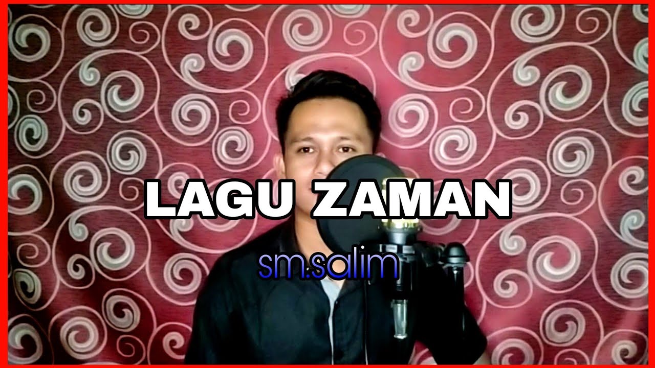 LAGU ZAMAN - SM.SALIM || COVER BY AZLI