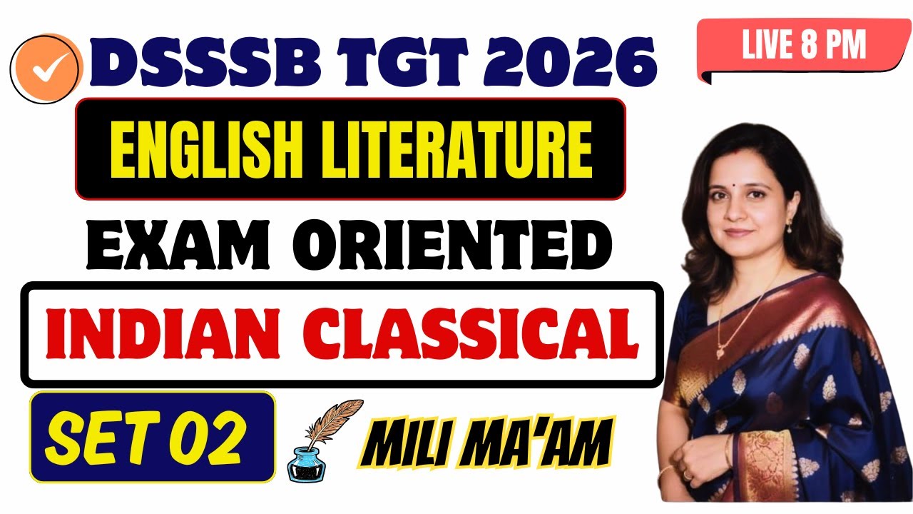 🔴 Set 02 | Indian Classical Literature | DSSSB TGT 2026 | Exam Oriented