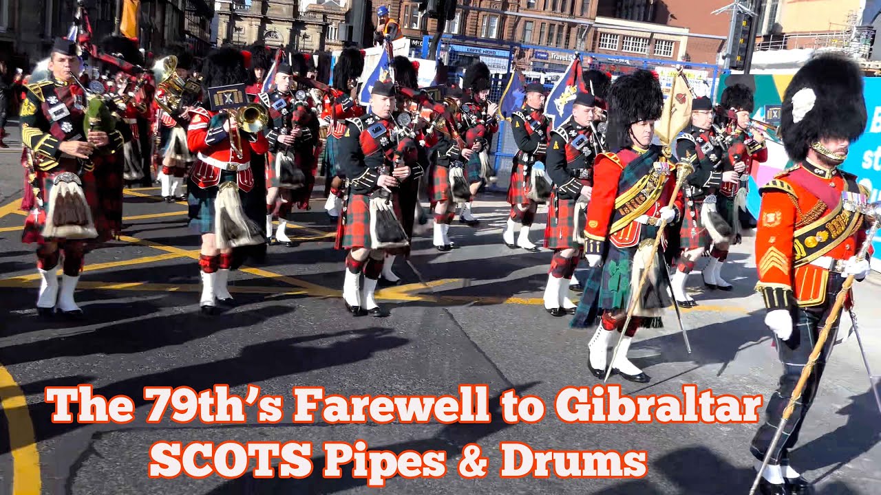 The 79th's Farewell to Gibraltar