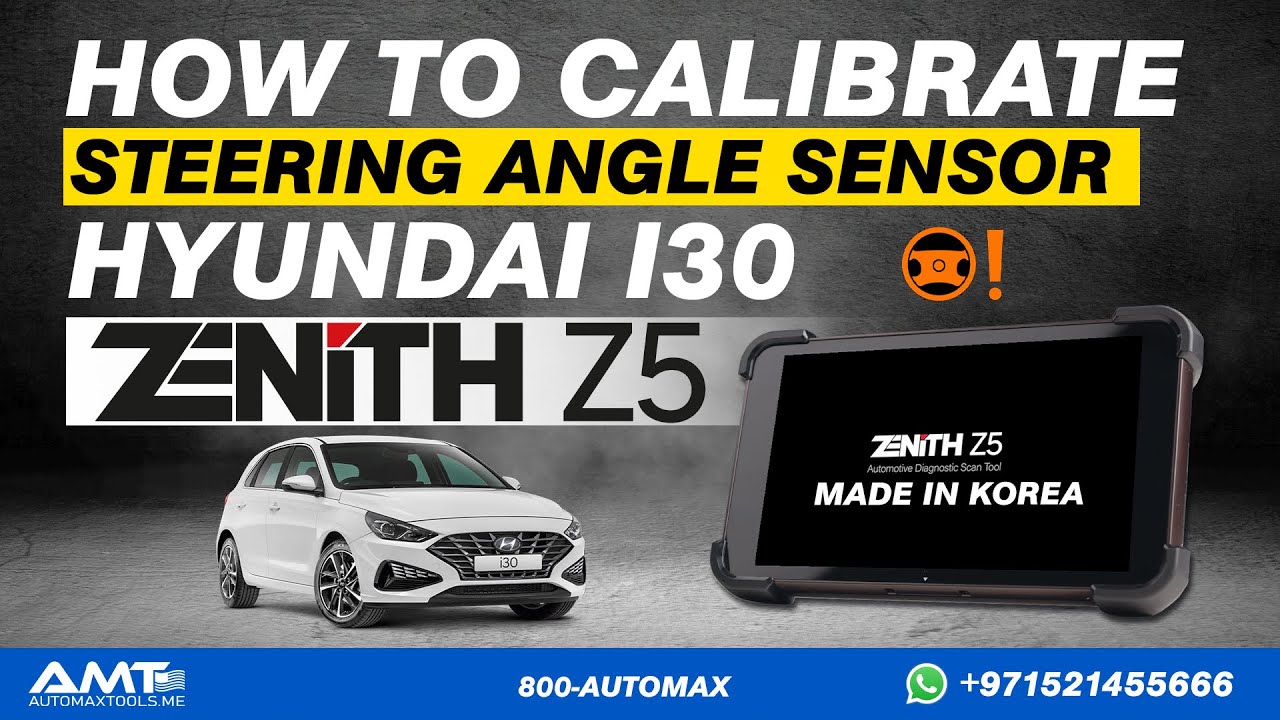 HOW TO CALIBRATE STEERING ANGLE SENSOR HYUNDAI i30 SAS WITH ZENITH Z5 Made In Korea