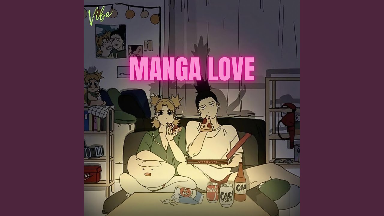 Manga love (feat. Unique Dchris)