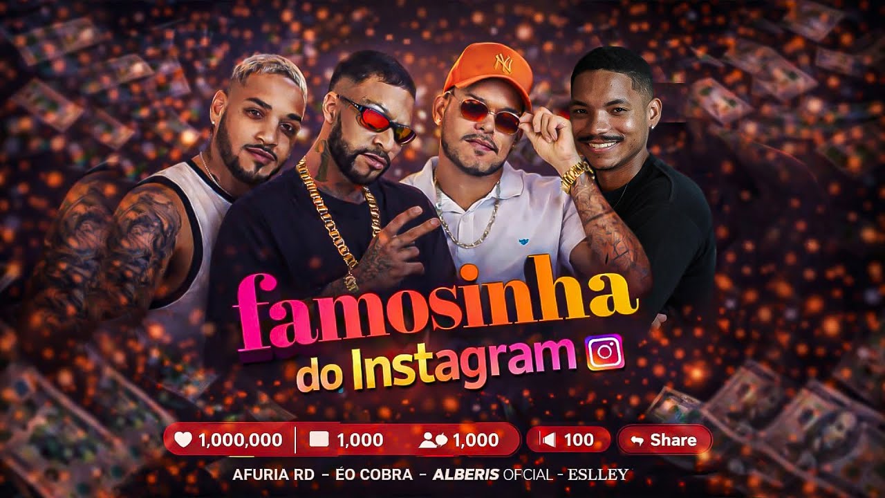 ÉO Cobra, Afuria RD e Alberis Oficial - Famosinha do Instagram (Prod. Eslley)