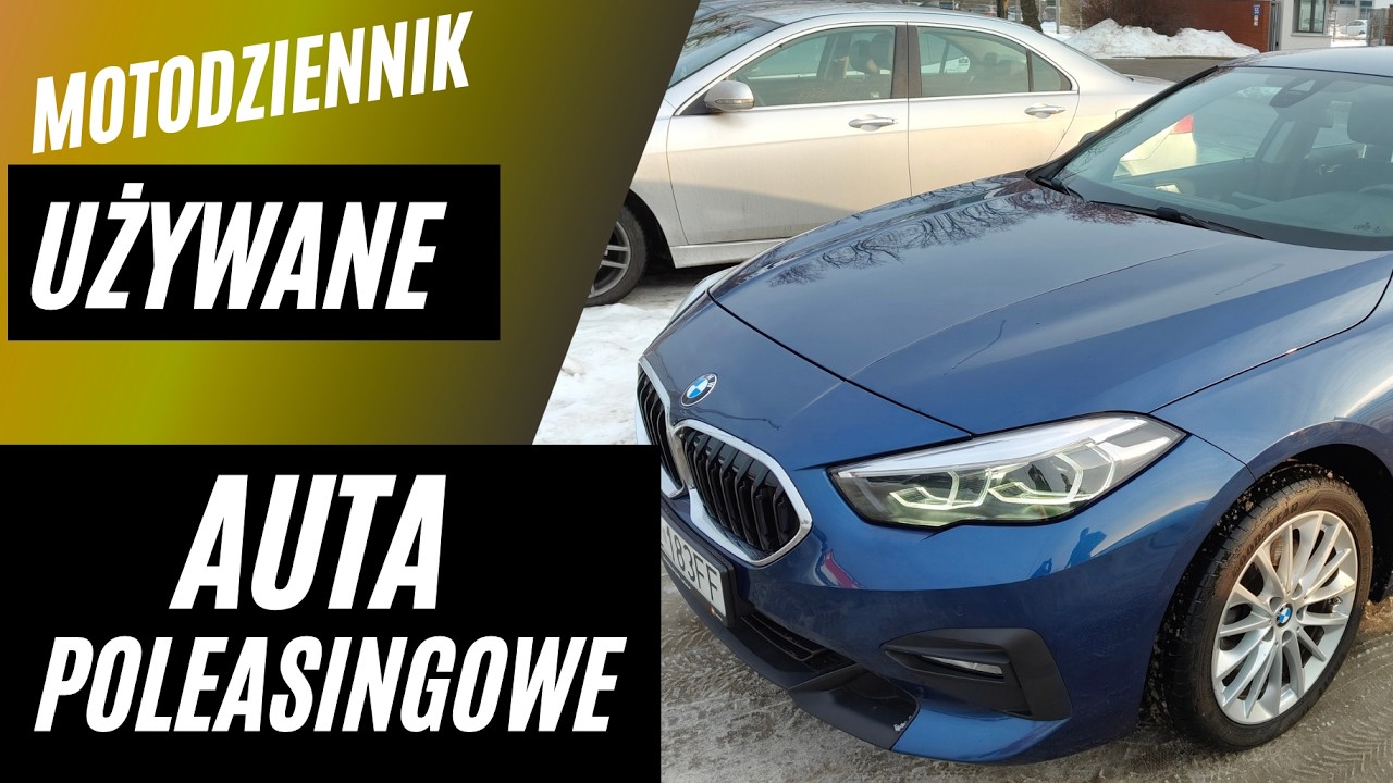 #Motodziennik Używane - AUTA POLEASINGOWE - okazja, czy unikać?