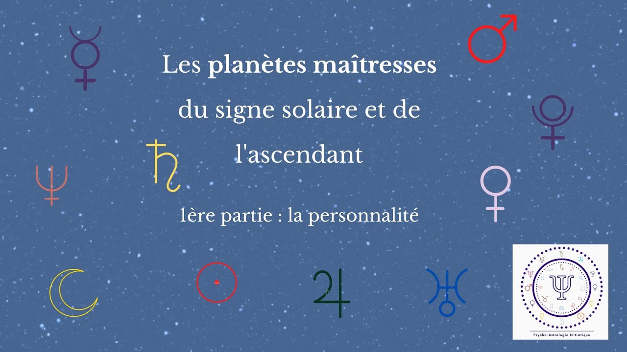 Les planètes maîtresses en astrologie
