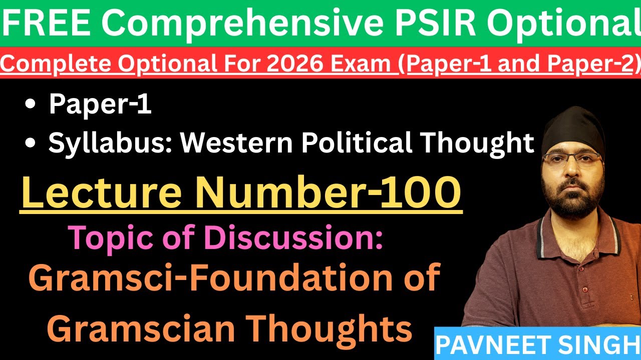 PSIR-100-Gramsci- Foundational Thoughts