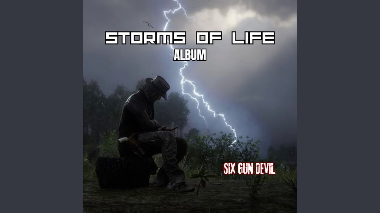 Storms of Life