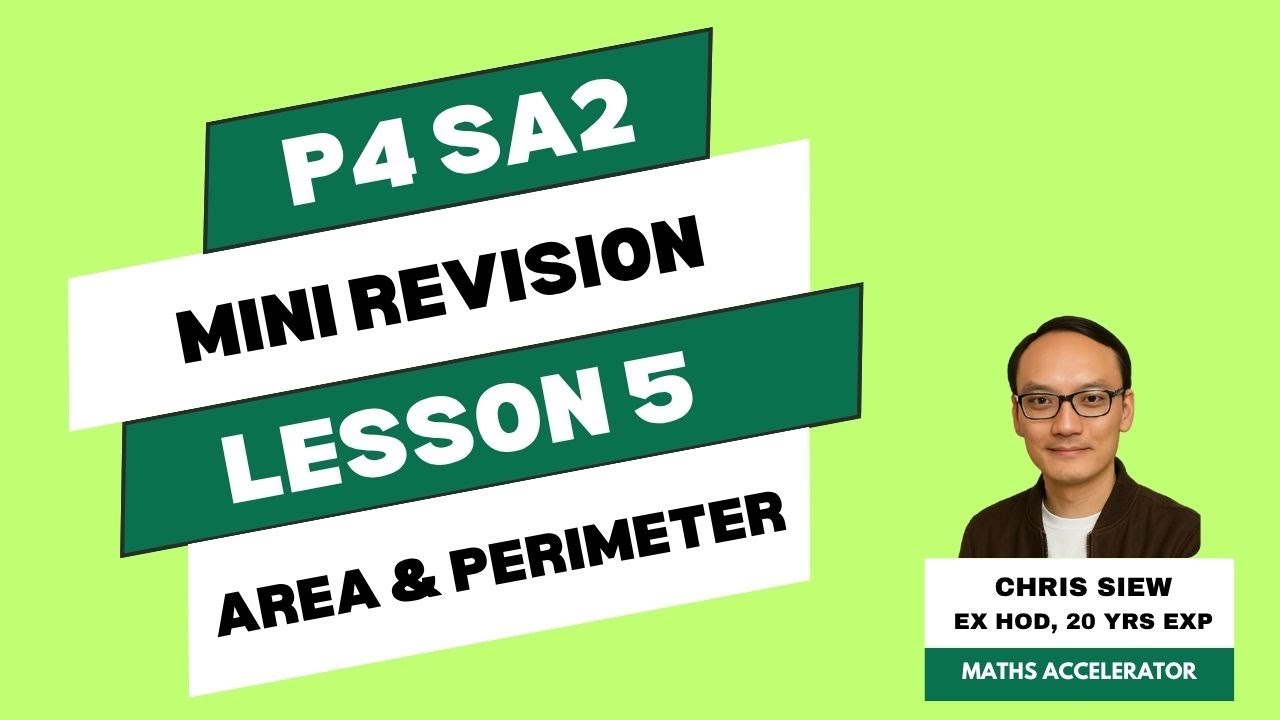 P4 SA2 Mini Rev Lesson 5