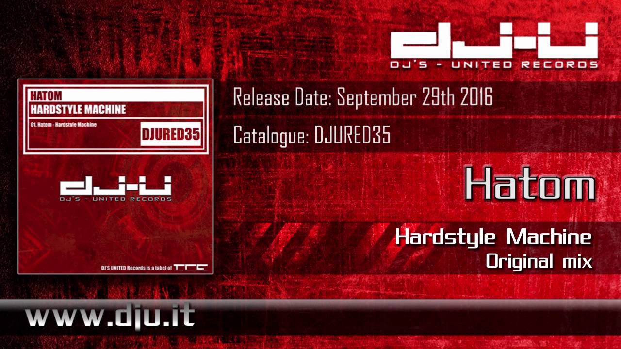 Hatom - Hardstyle Machine [HQ PREVIEW]