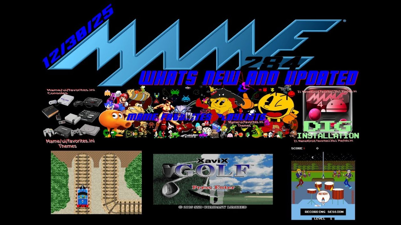 Mame 284 Whats new & updated & the lists to play them