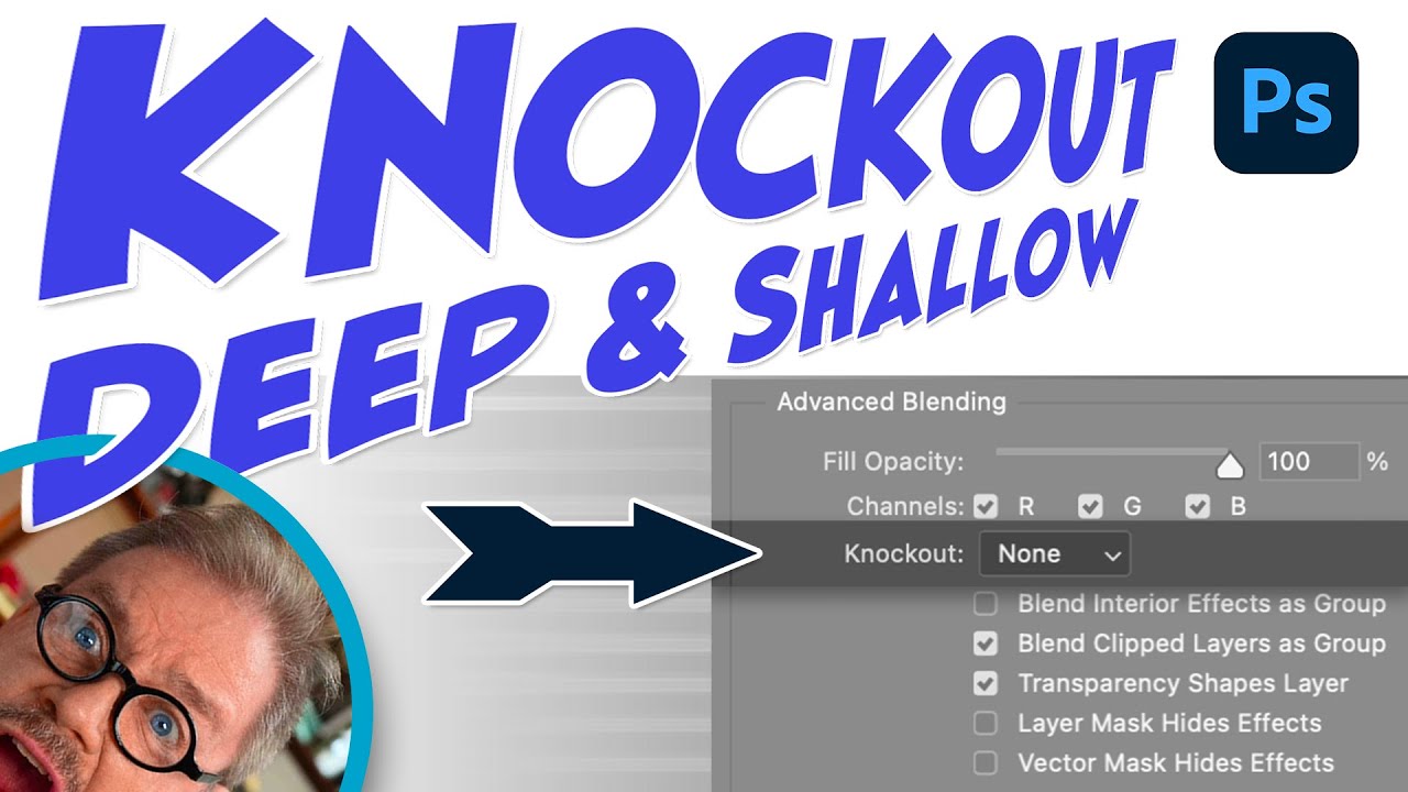 Blending Options: Knockout Deep & Shallow
