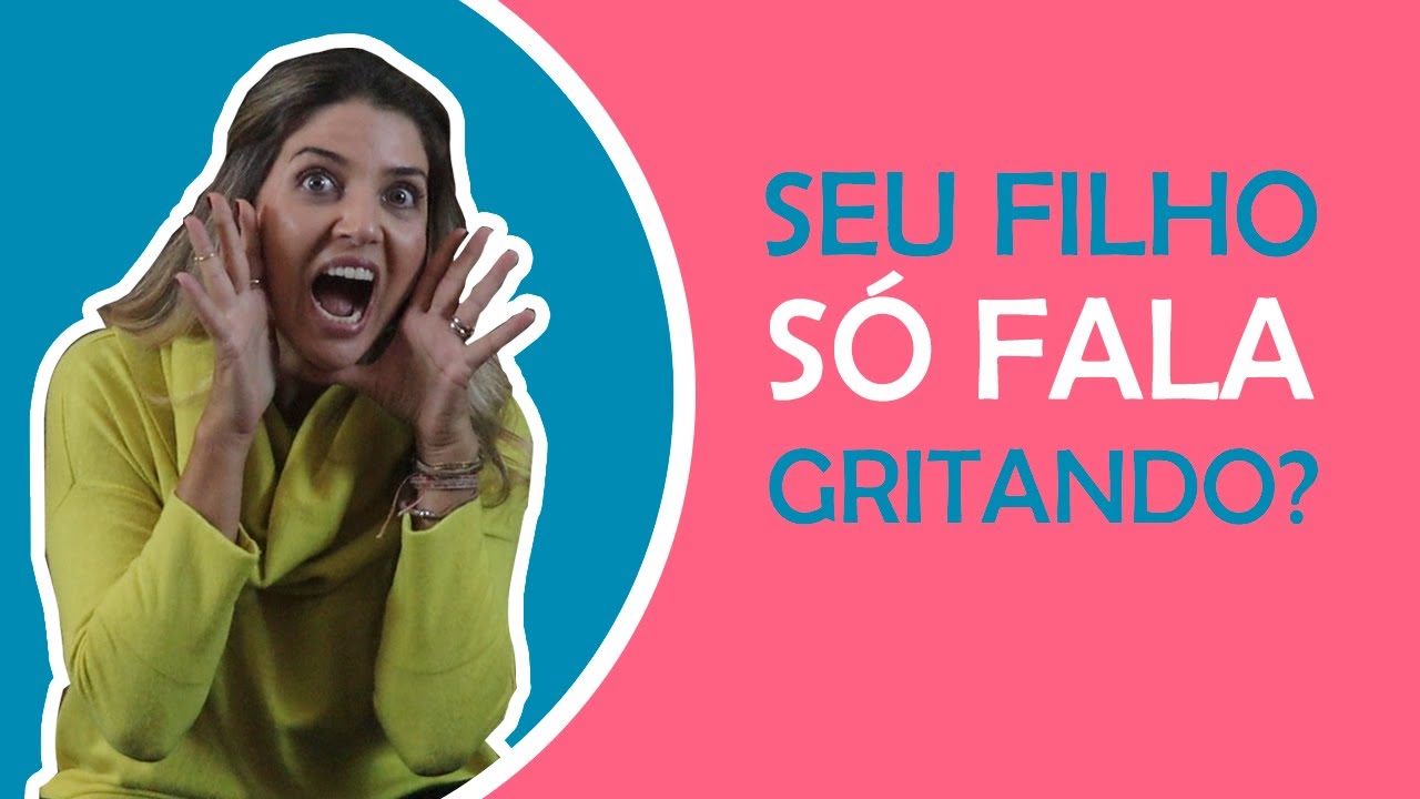 Como lidar com crianças que falam alto