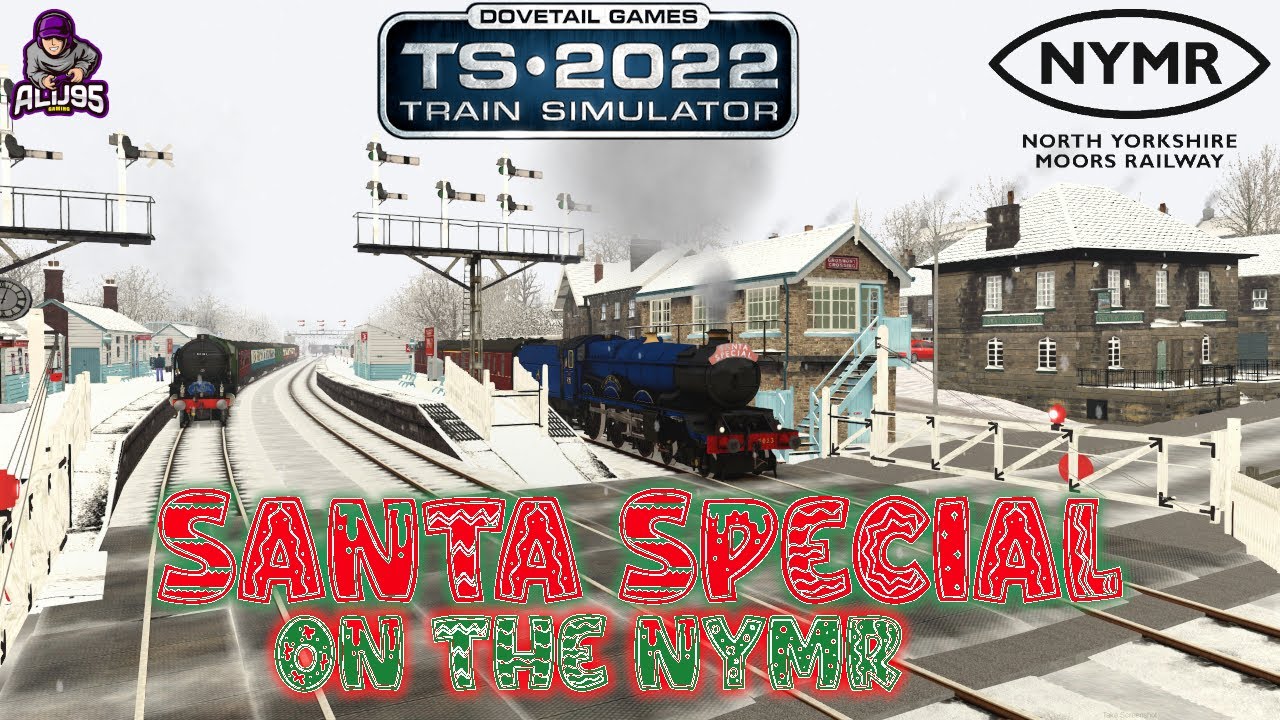 Train Simulator 2022 | Santa Special on the NYMR