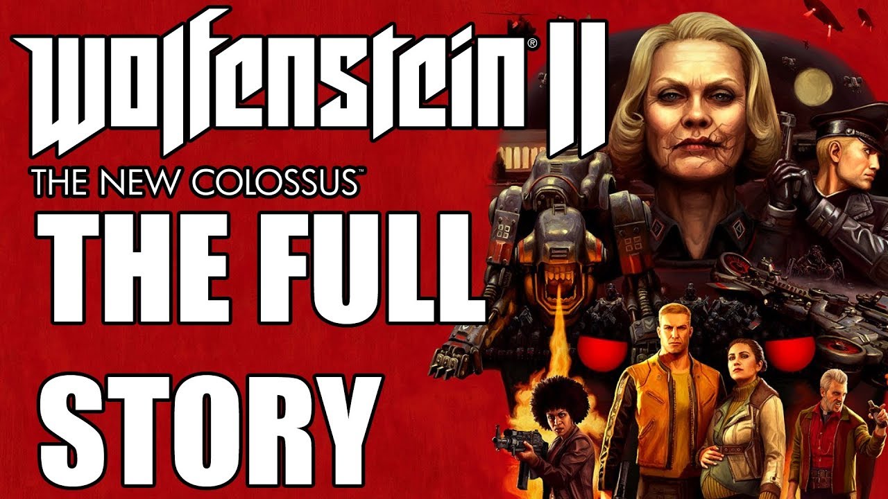 Wolfenstein 2 The New Colossus Full Story - Before You Play Wolfenstein Youngblood