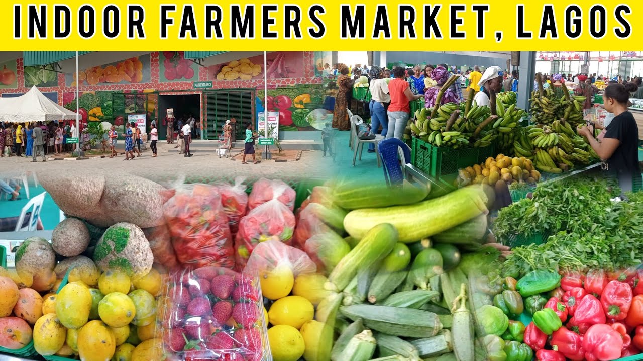 Cost of Foodstuffs At The Indoor Farmers Market in Lagos