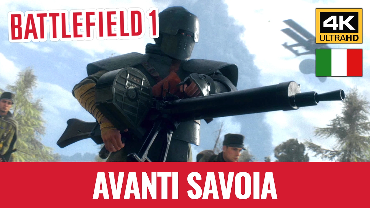 Battlefield 1 ● Avanti Savoia (Film ITA) ● 4K
