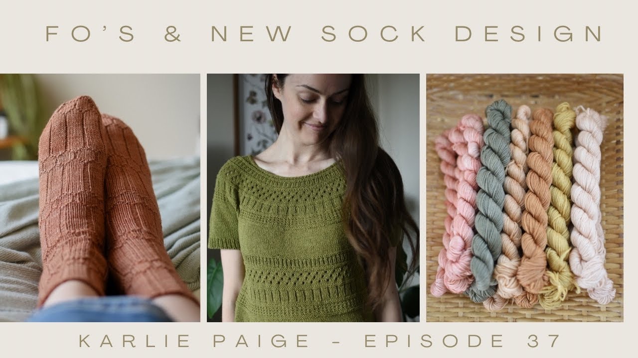 Knitting Updates - Karlie Paige Knitting Podcast - Episode 36