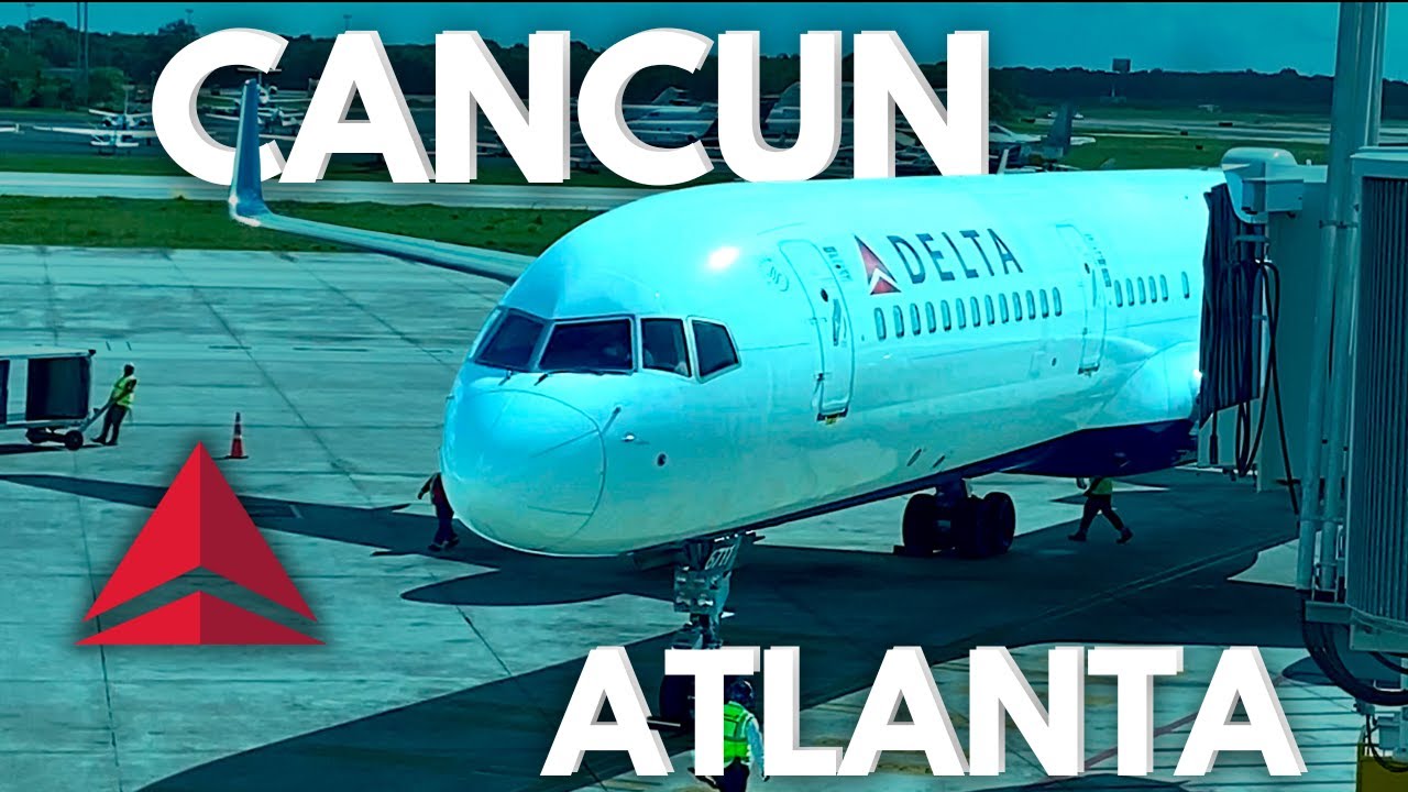 Flying the Legendary Delta 757-200 | Cancun to Atlanta | Trip Report