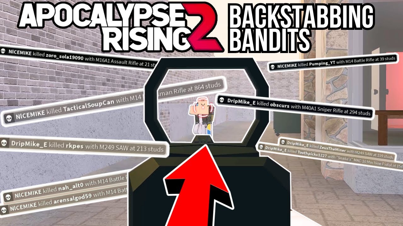 Apocalypse Rising 2 - BACKSTABBING BANDITS