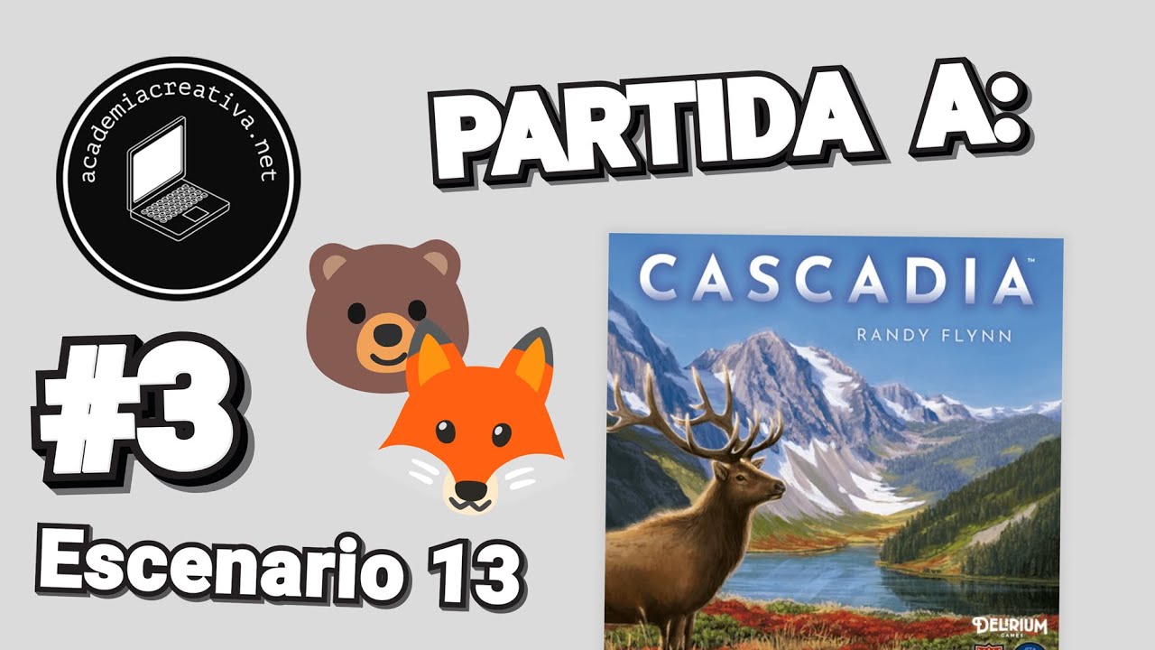 PARTIDA (SOLITARIO) A: CASCADIA (#3)