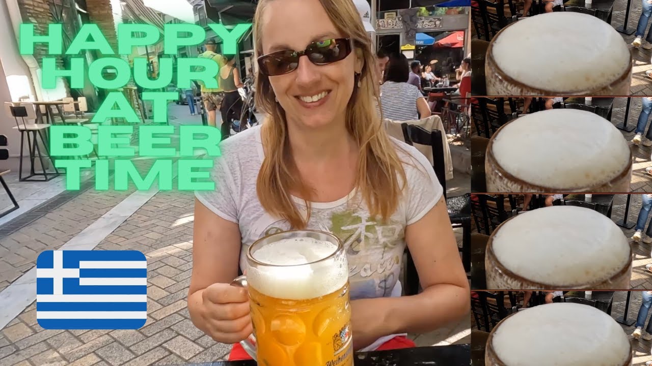 Happy Hour at Beer Time in Athens Greece 🇬🇷
