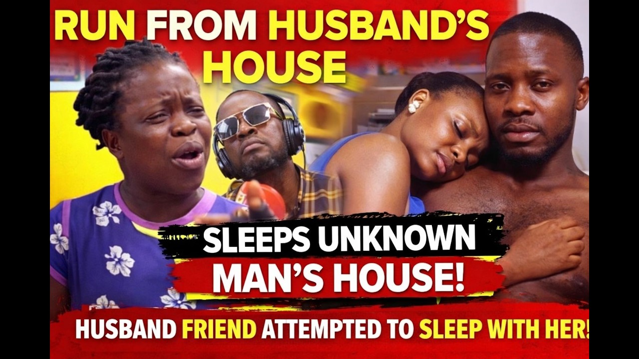 Shocking Marital Scandal: Woman Flees Husband’s Home After Friend Tried to Sleep With Her 😳