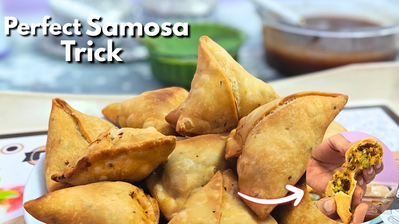 Perfect Samosa Trick to Make Crispy Samosa at Home