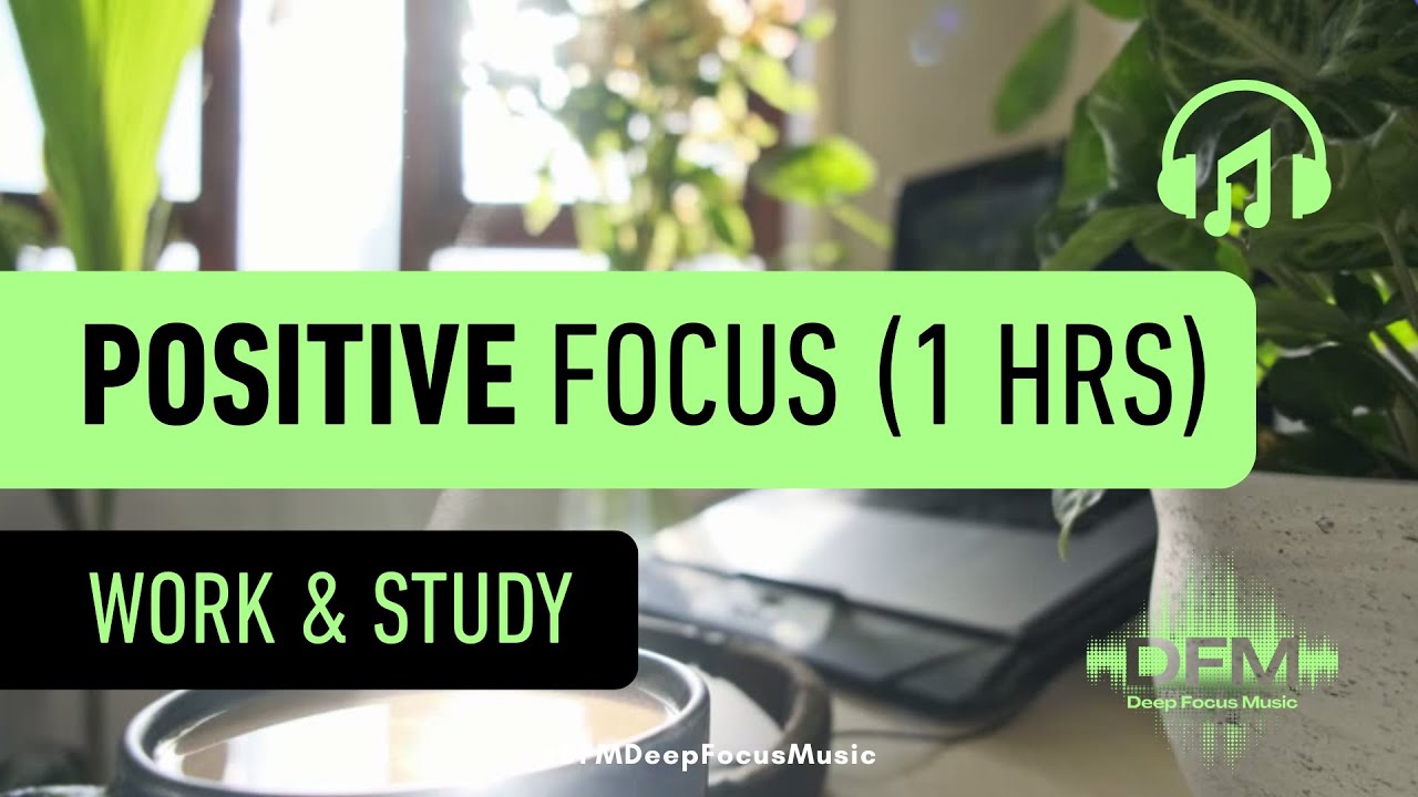 Unlock Your Productivity: 1 Hour of Deep Focus Music for Work & Study!