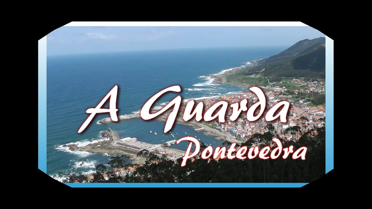 Pueblos de Galicia.-A Guarda   Pontevedra