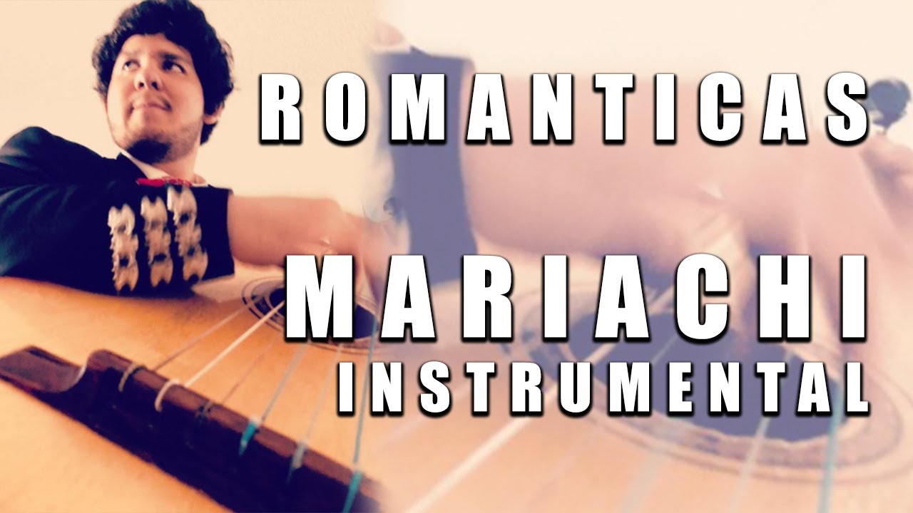 Romantic Mariachi Instrumentals
