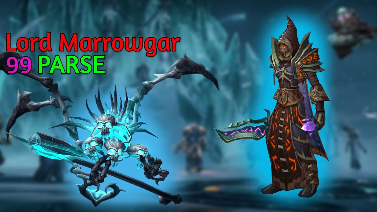 🔥99 Parse / World 37 Lord Marrowgar Affliction 🔥